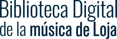 Biblioteca Digital de Música Lojana